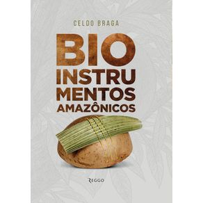 Bioinstrumentos-amazonicos
