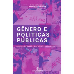 Genero-e-politicas-publicas--saberes-situados-e-disputas-por-cidadania