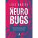 Neurobugs
