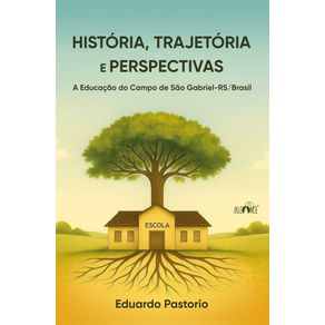 Historia-trajetoria-e-perspectivas--a-educacao-do-campo-de-Sao-Gabriel-RS