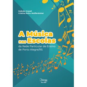 A-musica-nas-escolas-da-rede-particular-de-ensino-de-Porto-Alegre/RS