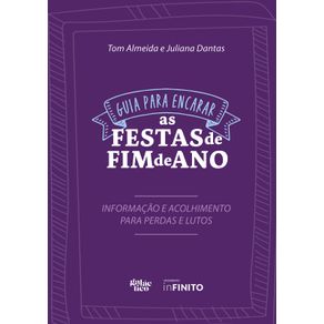 Guia-para-encarar-as-festas-de-fim-de-ano---informacao-e-acolhimento-para-perdas-e-lutos