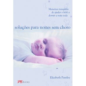 Solucoes-para-noites-sem-choro:-para-criancas-de-1-a-6-anos