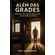 Alem-das-grades