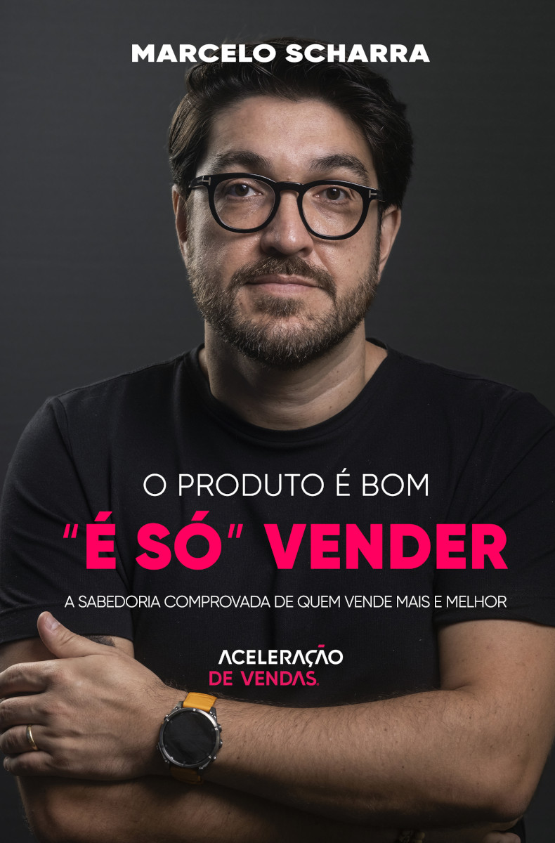 Capa do livro O produto é bom, é só vender