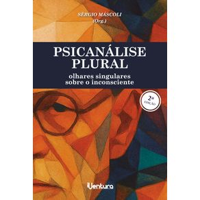 Psicanalise-plural---Olhares-singulares-sobre-o-inconsciente