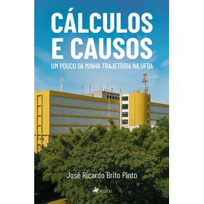 Calculos-e-causos-:-Um-pouco-da-Minha-Trajetoria-na-UFBA