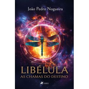 Libelula---As-chamas-do-destino