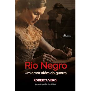 Rio-Negro---Um-amor-alem-da-guerra