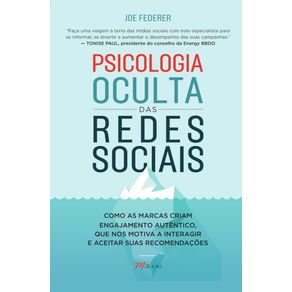 Psicologia-Oculta-Das-Redes-Sociais-:-Como-As-Marcas-Criam-Engajamento-Autentico,-Que-Nos-Motiva-A-Interagir-E-Aceitar-Suas-Recomendacoes