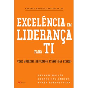 Excelencia-Em-Lideranca-Para-Ti-:-Como-Entregar-Resultados-Atraves-Das-Pessoas