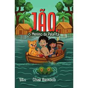 Jao,-o-menino-da-Palafita