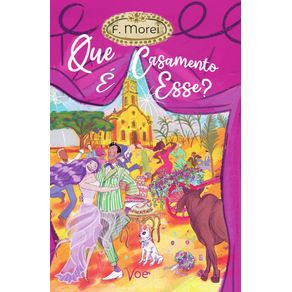 Que-Casamento-E-Esse-