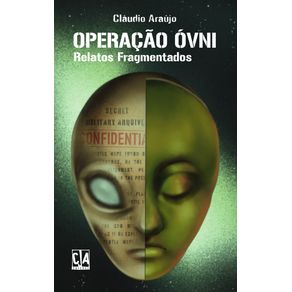 Operacao-Ovni--relatos-fragmentados