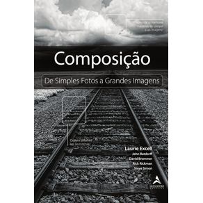 Composicao---De-Simples-Fotos-A-Grandes-Imagens