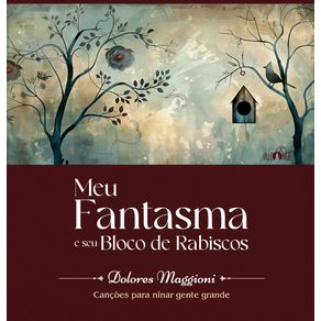 Meu-fantasma-e-seu-bloco-de-rabiscos---Cancoes-para-ninar-gente-grande