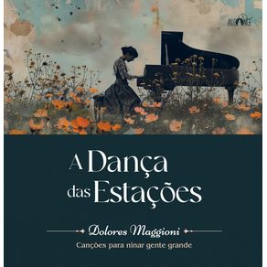 A-danca-das-estacoes---Cancoes-para-ninar-gente-grande