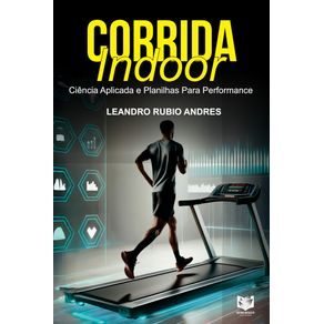 Corrida-indoor:-Ciencia-aplicada-e-planilhas-para-performance
