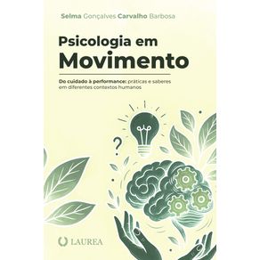 Psicologia-em-Movimento--Do-cuidado-a-performance--praticas-e-saberes-em-diferentes-contextos-humanos