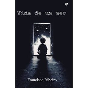 Vida-de-um-ser-