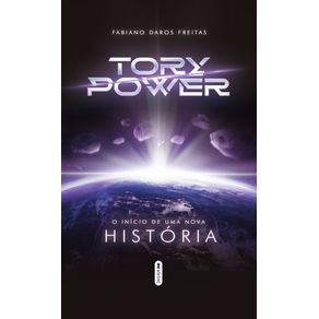 TORY-POWER---O-Inicio-De-Uma-Nova-Historia-