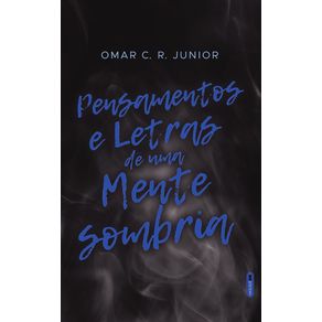 Pensamentos-e-letras-de-uma-mente-sombria