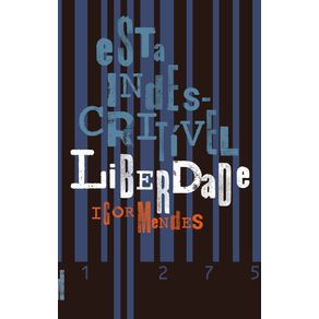 Esta-indescritivel-liberdade