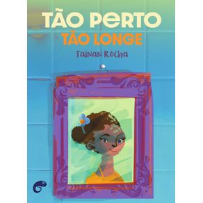 Tao-perto,-tao-longe