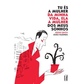 Tu-es-a-mulher-da-minha-vida,-ela-a-mulher-dos-meus-sonhos