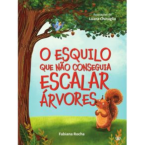 O-Esquilo-Que-Nao-Conseguia-Escalar-Arvores