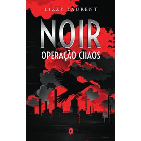 NOIR---Operacao-Chaos