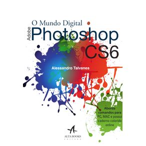 O-Mundo-Digital-:-Adobe-Photoshop-Cs6