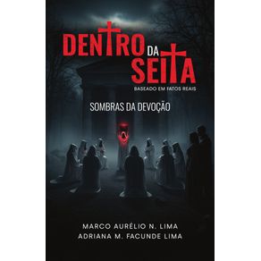 Dentro-da-seita--Sombras-da-devocao