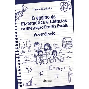 O-ensino-de-Matematica-e-Ciencias-na-integracao-Familia-Escola-Aprendizado