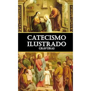 Catecismo-Ilustrado--Somente-Gravuras-