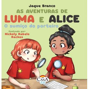 As-aventuras-de-Luma-e-Alice--O-sumico-do-porteiro