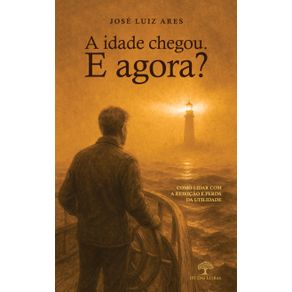 A-idade-chegou.-E-agora!