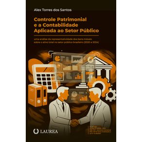 Controle-patrimonial-e-a-contabilidade-aplicada-ao-setor-publico--uma-analise-da-representatividade-dos-bens-moveis-sobre-o-ativo-total-no-setor-publico-brasileiro--2020-a-2024-