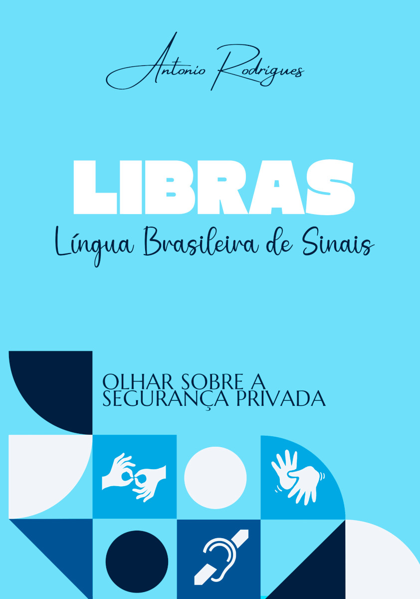 Capa do livro Libras Língua de Sinais: olhar sobre a Segurança Privada