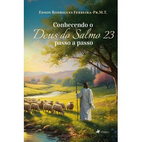 Conhecendo-o-Deus-do-Salmo-23--passo-a-passo