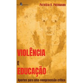 Violencia-e-Educacao---Aportes-para-uma-compreensao-critica