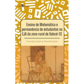 ENSINO-DE-MATEMATICA-E-PERMANENCIA-DE-ESTUDANTES-NA-EJA-DA-ZONA-RURAL-DE-SOBRAL-CE