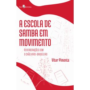 A-escola-de-samba-em-movimento---Reverberacoes-com-o-chao-afro-brasileiro