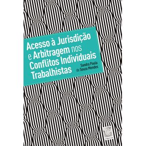 Acesso-a-jurisdicao-e-arbitragem-nos-conflitos-individuais-trabalhistas