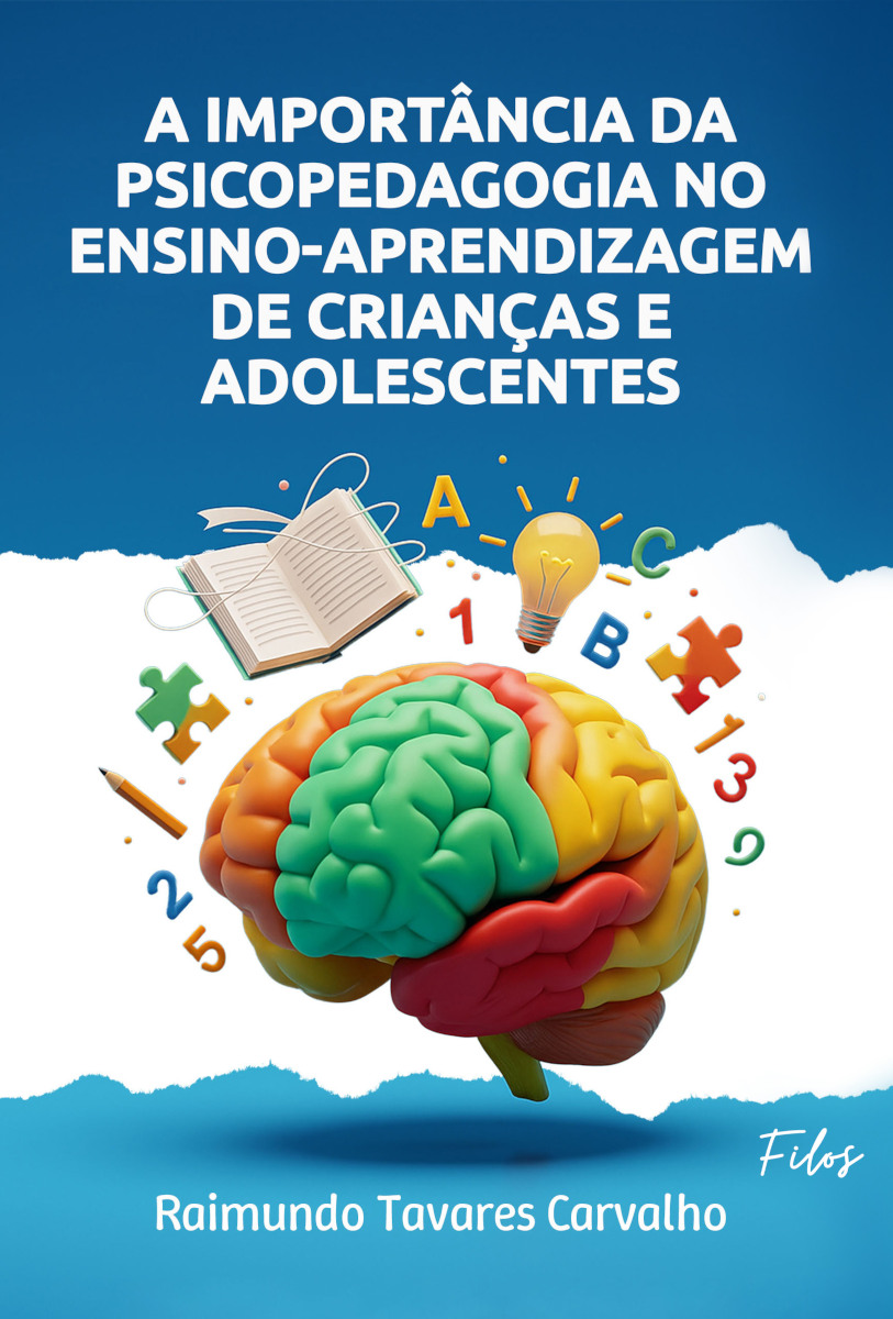 Capa do livro A importância da psicopedagogia no ensino-aprendizagem de crianças e adolescentes