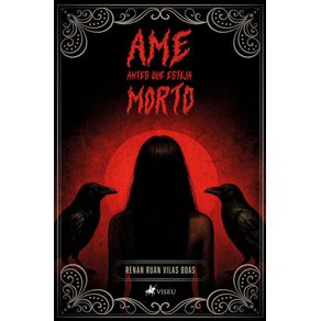 Ame-antes-que-esteja-Morto
