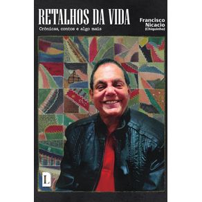Retalhos-da-vida--Cronicas-contos-e-algo-mais