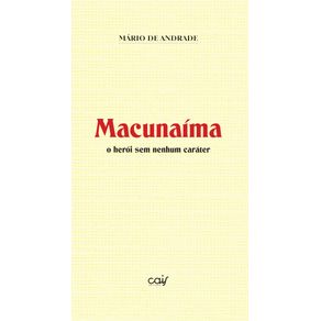 Macunaima:-O-heroi-sem-nenhum-carater