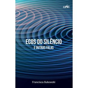 Ecos-do-silencio-e-outras-falas