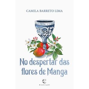 No-despertar-das-flores-de-Manga